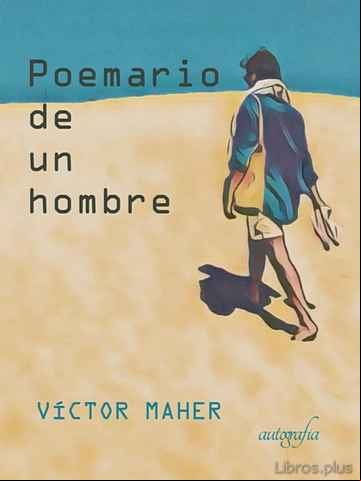Descargar gratis ebook POEMARIO DE UN HOMBRE en epub