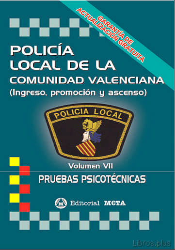 Descargar ebook POLICIA LOCAL DE VALENCIA: PRUEBAS PSICOTECNICAS (2ª ED.)