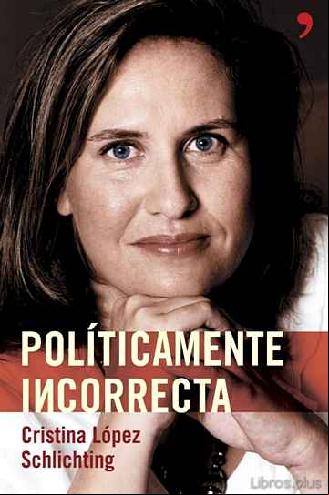 Descargar libro POLITICAMENTE INCORRECTA