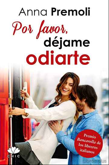 Descargar gratis ebook POR FAVOR, DEJAME ODIARTE en epub