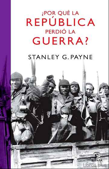 Descargar ebook ¿POR QUE LA REPUBLICA PERDIO LA GUERRA?