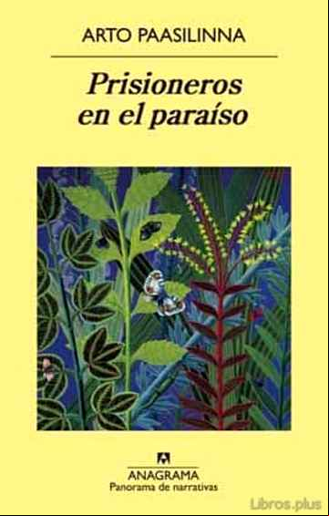 Descargar gratis ebook PRISIONEROS EN EL PARAISO en epub