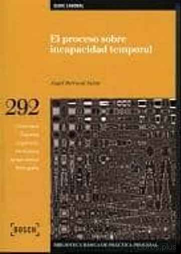 Descargar gratis ebook PROCESO SOBRE INCAPACIDAD TEMPORAL (INCLUYE CD) (2ª ED.) en epub