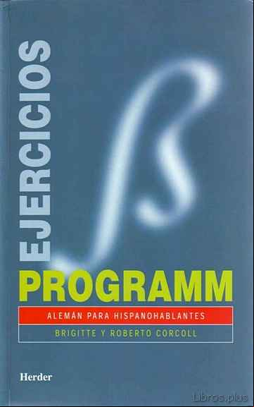 Descargar ebook PROGRAMM: ALEMAN PARA HISPANOHABLANTES. LIBRO DE EJERCICIOS