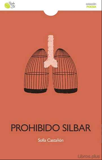Descargar gratis ebook PROHIBIDO SILBAR en epub