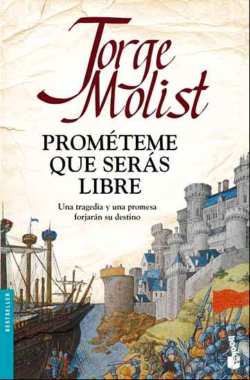Descargar gratis ebook PROMETEME QUE SERAS LIBRE en epub