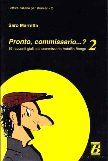 Descargar gratis ebook PRONTO, COMMISSARIO…? 2 en epub