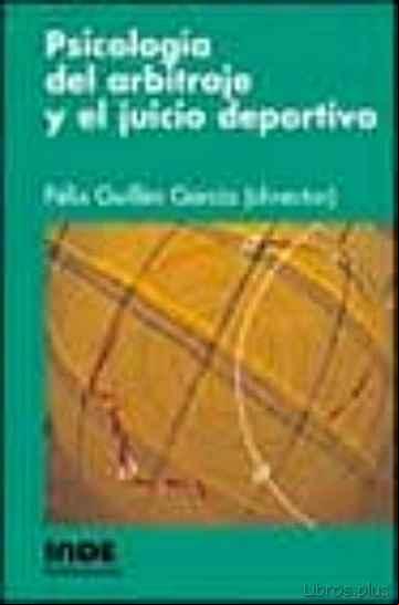Descargar ebook PSICOLOGIA DEL ARBITRAJE Y EL JUICIO DEPORTIVO