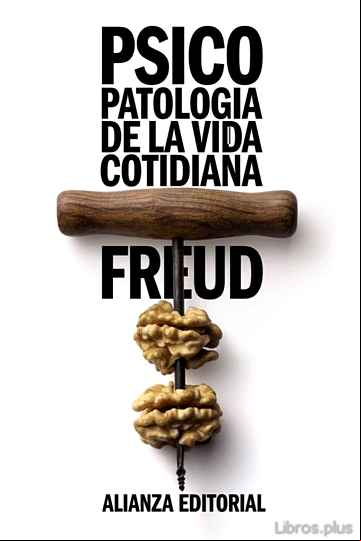 Descargar gratis ebook PSICOPATOLOGIA DE LA VIDA COTIDIANA en epub