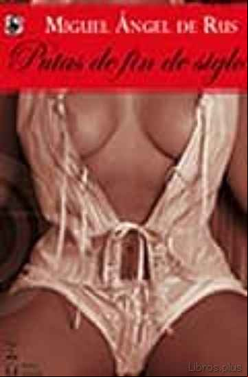 Descargar ebook PUTAS DE FIN DE SIGLO