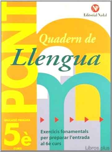 Descargar ebook QUADERN PONT LLENGUA 5 PRIMARIA