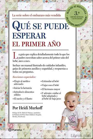 Descargar gratis ebook QUE HAY QUE ESPERAR EL PRIMER AÑO (3ª ED.) en epub