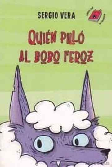 Descargar gratis ebook QUIEN PILLO AL BOBO FEROZ en epub