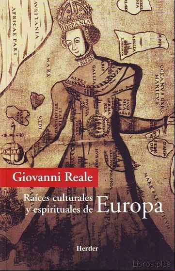 Descargar gratis ebook RAICES CULTURALES Y ESPIRITUALES DE EUROPA en epub