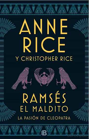 Descargar ebook RAMSES EL MALDITO: LA PASION DE CLEOPATRA