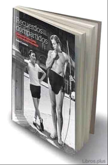 Descargar gratis ebook RECUERDOS COMPARTIDOS. MEMORIAS DE UN NIÑO NACIDO EN LOS AÑOS CINCUENTA en epub