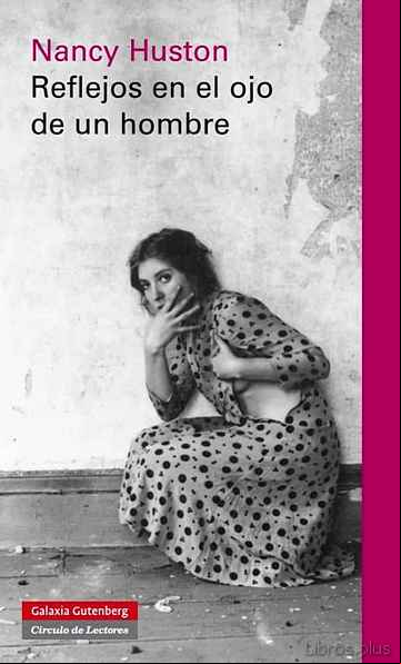 Descargar gratis ebook REFLEJOS EN EL OJO DE UN HOMBRE en epub