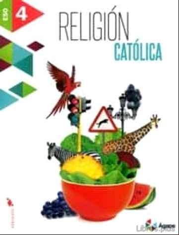 Descargar gratis ebook RELIGIÓN 4º ESO ÁGAPE PROYECTO SOMOSLINK ED 2016 en epub