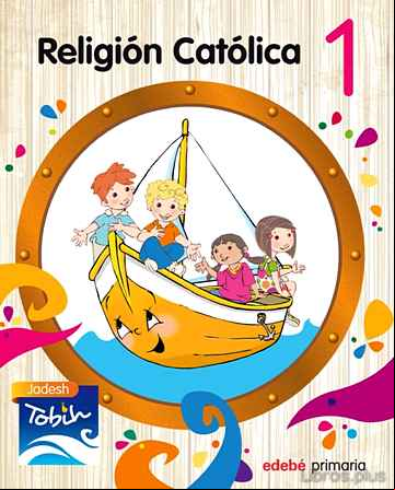 Descargar ebook RELIGIÓN CATÓLICA 1 (JADESH TOBIH)