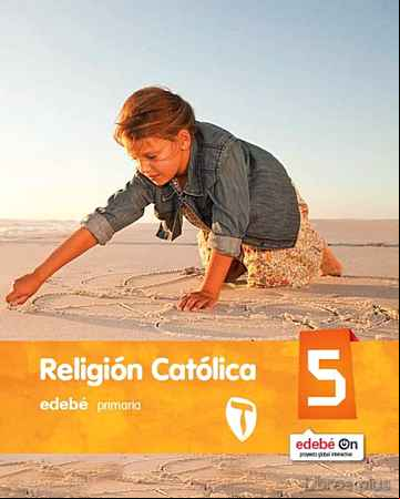 Descargar gratis ebook RELIGION CATOLICA 5º EDUCACION PRIMARIA CASTELLANO (ED 2016) en epub
