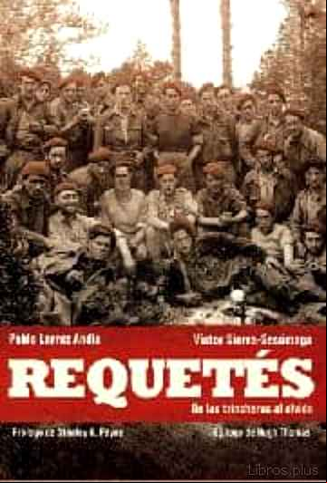 Descargar gratis ebook REQUETES: DE LAS TRINCHERAS AL OLVIDO en epub