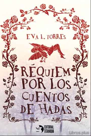 Descargar gratis ebook REQUIEM POR LOS CUENTOS DE HADAS en epub