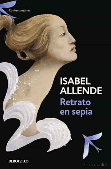 Descargar gratis ebook RETRATO EN SEPIA en epub