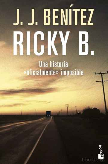 Descargar ebook RICKY B. UNA HISTORIA OFICIALMENTE IMPOSIBLE