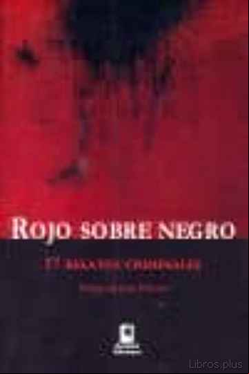 Descargar ebook ROJO SOBRE NEGRO 17 RELATOS CRIMINALES