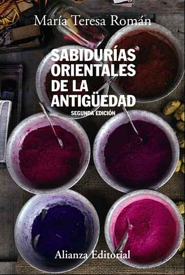 Descargar gratis ebook SABIDURIAS ORIENTALES DE LA ANTIGÜEDAD (2ª ED.) en epub