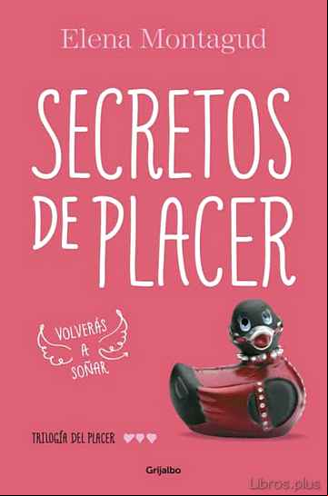 Descargar ebook SECRETOS DE PLACER (TRILOGÍA DEL PLACER 3)