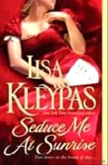 Descargar ebook SEDUCE ME AT SUNRISE