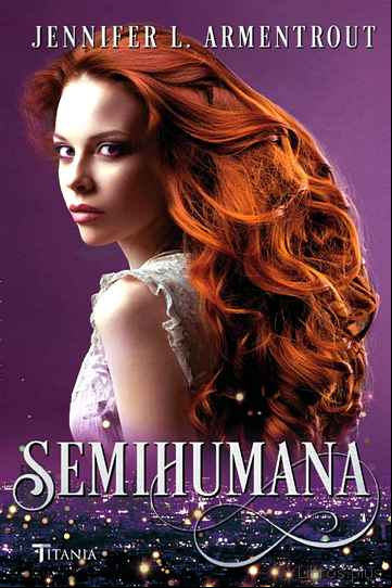 Descargar gratis ebook SEMIHUMANA (CAZADORA DE HADAS 2) en epub