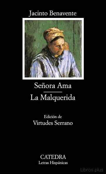 Descargar gratis ebook SEÑORA AMA; LA MALQUERIDA en epub