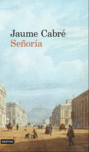 Descargar gratis ebook SEÑORIA en epub