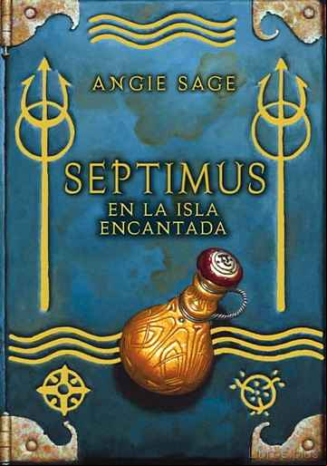 Descargar gratis ebook SEPTIMUS EN LA ISLA ENCANTADA en epub