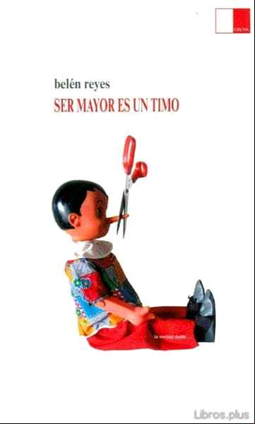 Descargar gratis ebook SER MAYOR ES UN TIMO en epub