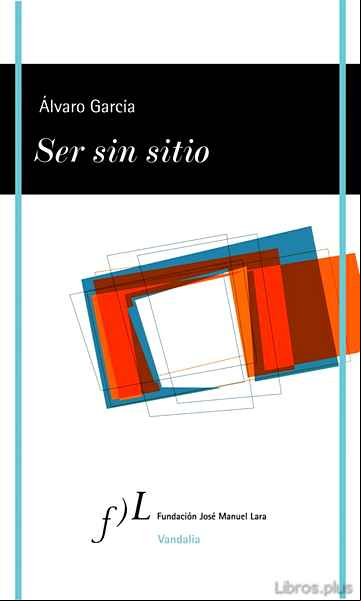 Descargar gratis ebook SER SIN SITIO en epub