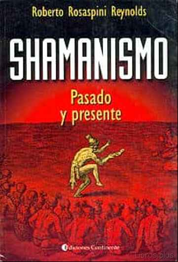 Descargar ebook SHAMANISMO: PASADO Y PRESENTE