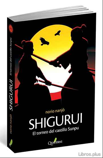 Descargar gratis ebook SHIGURUI: EL TORNEO EN EL CASTILLO SURUGA en epub