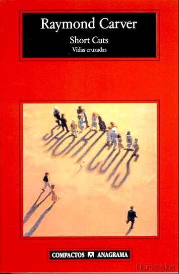 Descargar ebook SHORT CUTS-VIDAS CRUZADAS (4ª ED.)