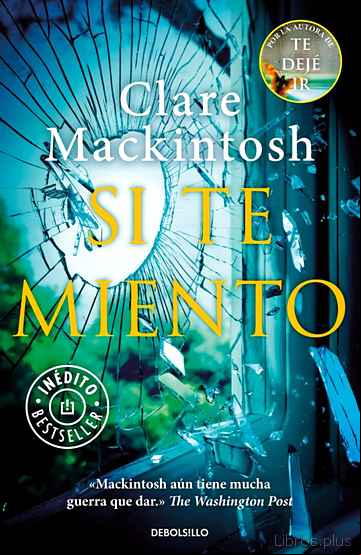 Descargar gratis ebook SI TE MIENTO en epub
