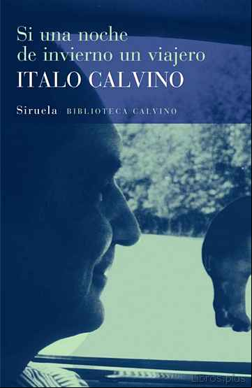 Descargar gratis ebook SI UNA NOCHE DE INVIERNO UN VIAJERO en epub