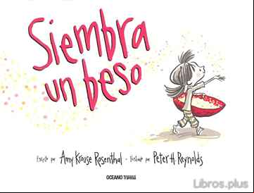 Descargar gratis ebook SIEMBRA UN BESO en epub