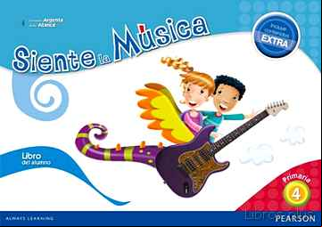 Descargar ebook SIENTE LA MÚSICA 4 LIBRO DEL ALUMNO (CONTENIDO EXTRA)