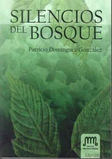 Descargar gratis ebook SILENCIOS DEL BOSQUE en epub