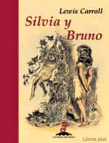 Descargar gratis ebook SILVIA Y BRUNO en epub