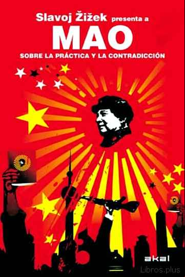 Descargar gratis ebook SOBRE LA PRACTICA Y LA CONTRADICCION en epub