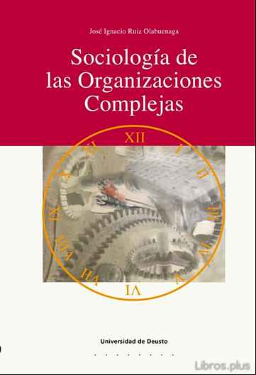 Descargar gratis ebook SOCIOLOGIA DE LAS ORGANIZACIONES COMPLEJAS en epub