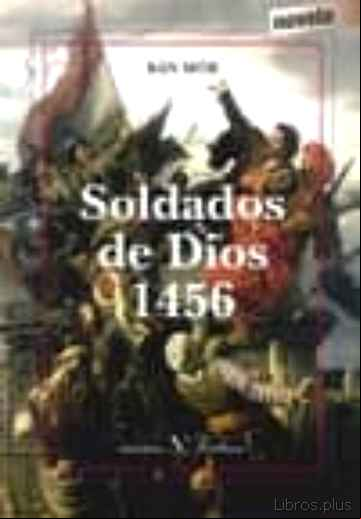Descargar gratis ebook SOLDADO DE DIOS 1456 en epub